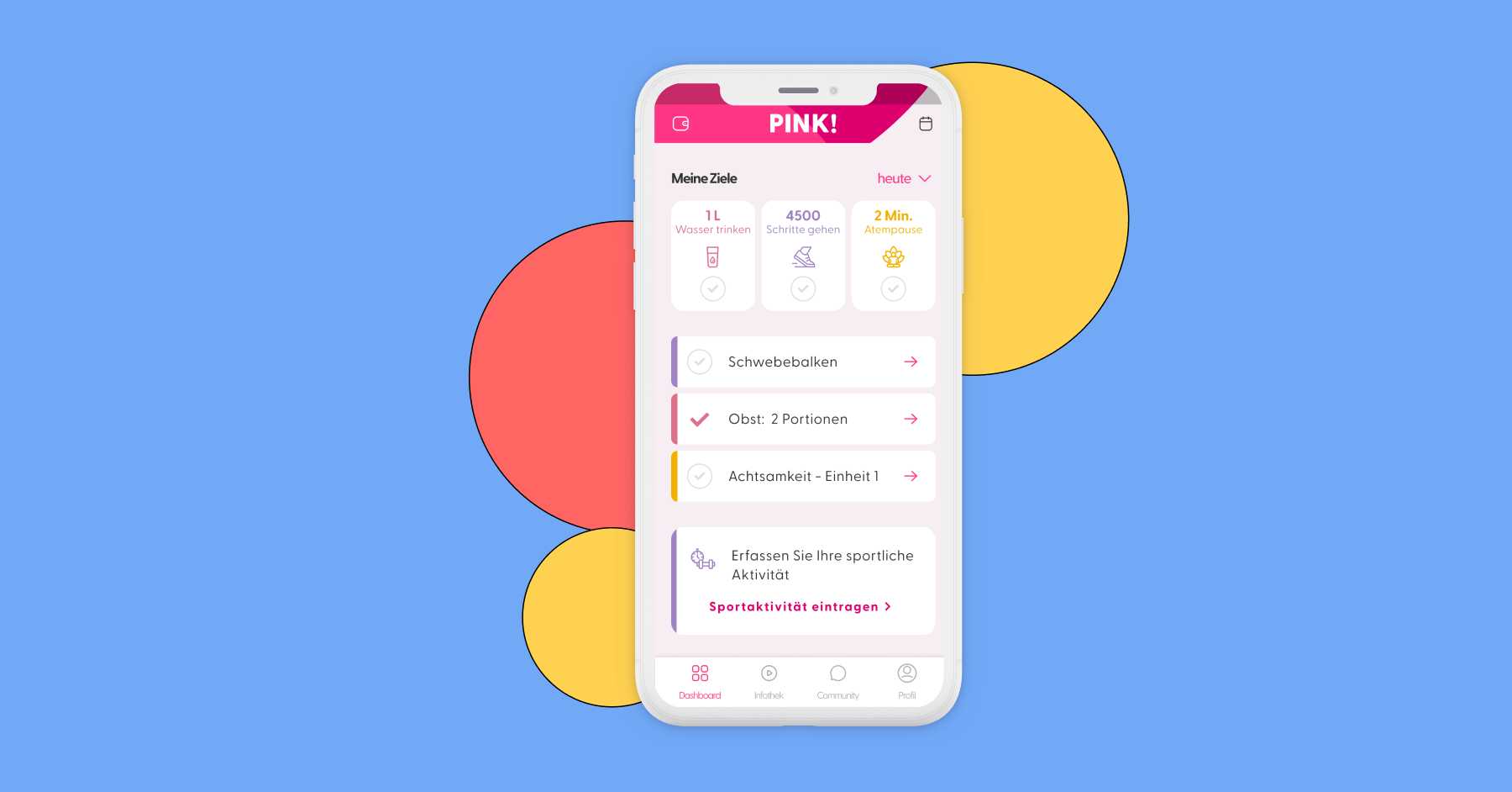 Screen of the PINK! Coach App in front of a blue background with 3 decorative circles in yellow and red